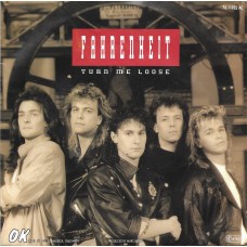 FAHRENHEIT - Turn me loose